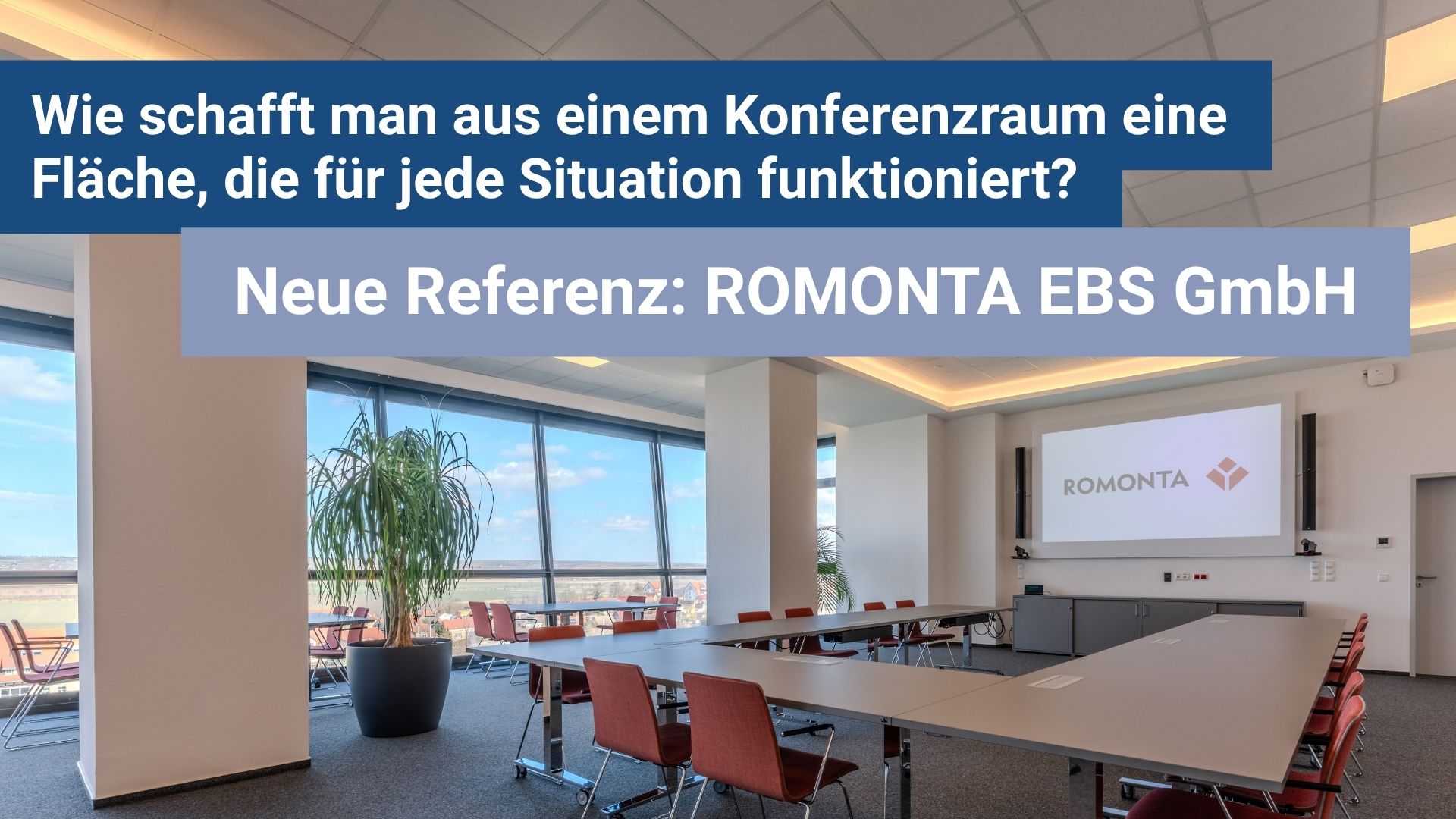 Neue Referenz Romonta 2026